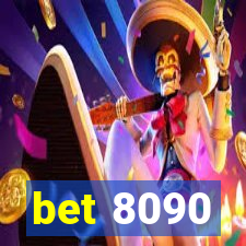 bet 8090